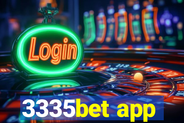 3335bet app